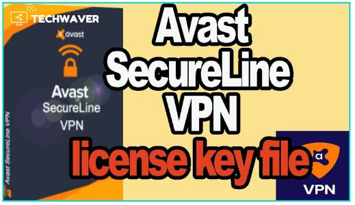 Avast Secureline VPN Key
