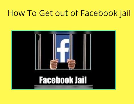 How to get out of Facebook jail