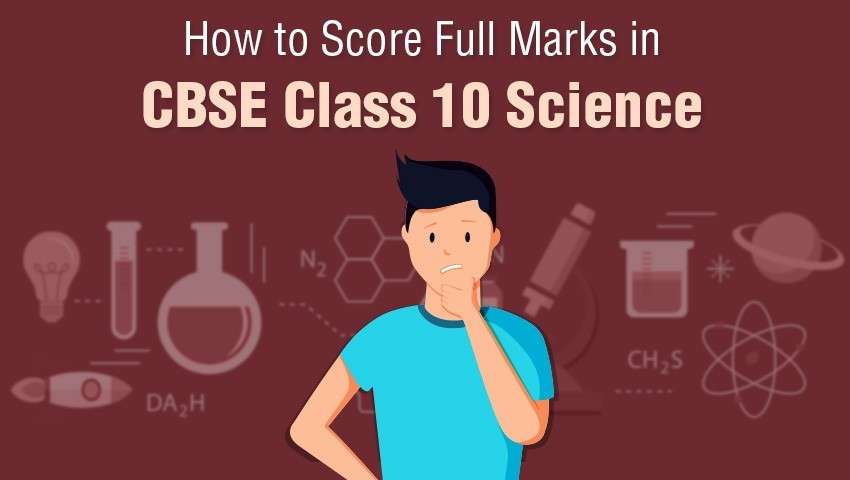 CBSE Class 10 Science: