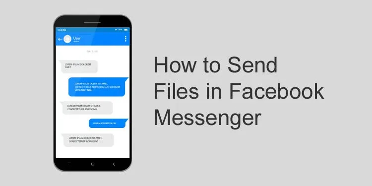How To Send File in Messenger