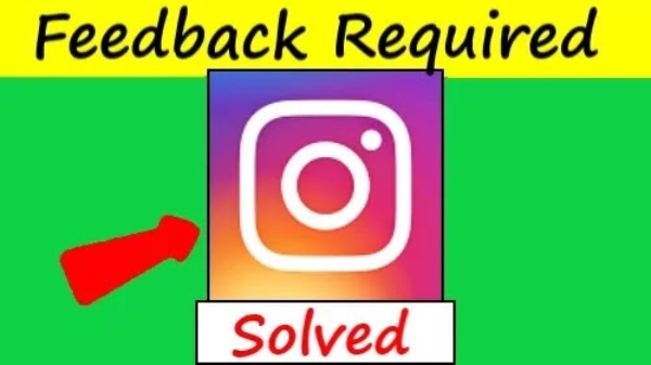 instagram feedback required
